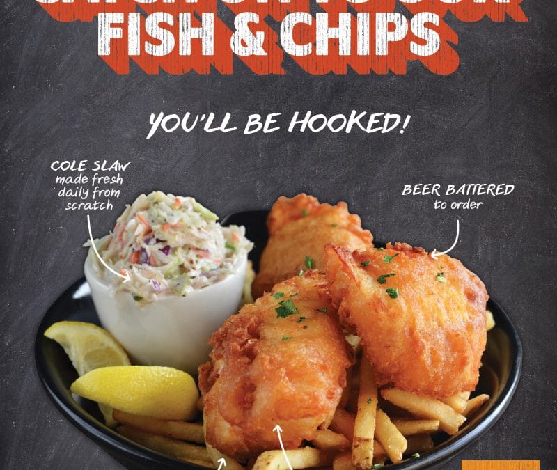 Catch on to our Fish & Chips